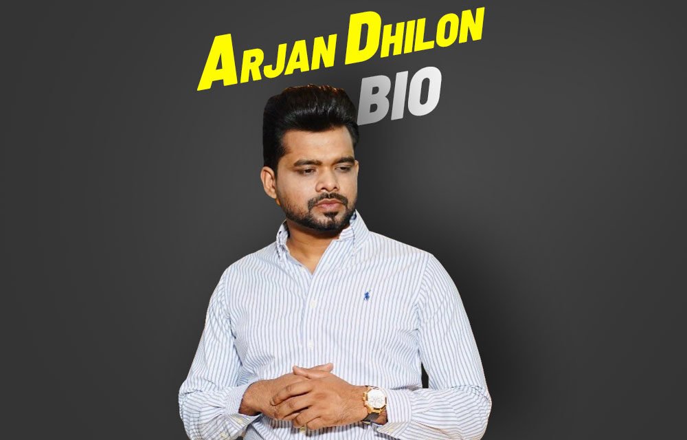 ARJAN DHILLON BIOGRAPHY, SONG, STUDY, DOB, FAMILY,GIRLFRIEND