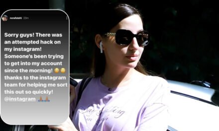 Nora Fatehi’s Instagram account was, ‘hacked’. The actress is now back on Instagram and shares note,’ there was an attempted hack’