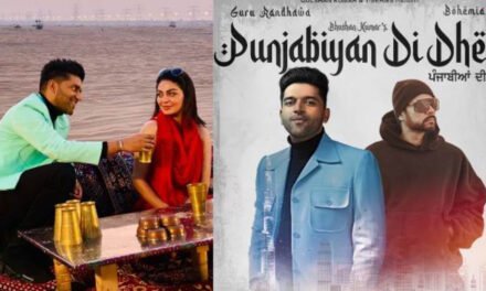 Guru Randhawa groovy track ‘Punjabiyan Di Dhee’ featuring Neeru Bajwa will out today…Finally, the wait is over