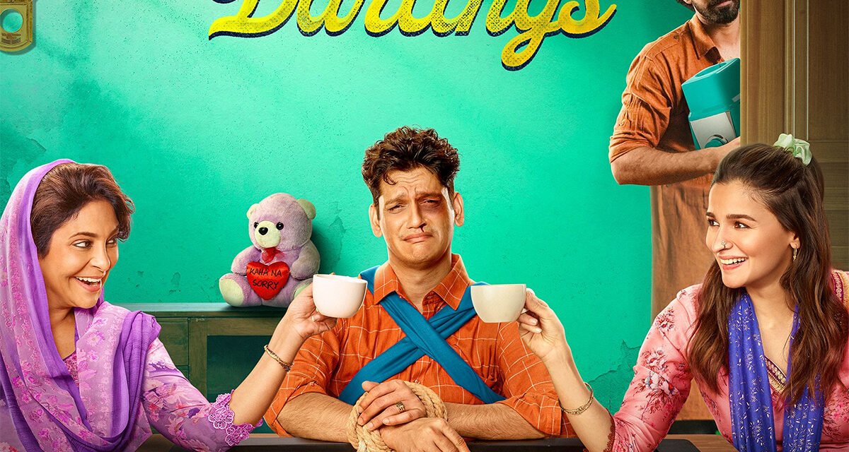 DARLINGS : A Dark Comedy or a Social Message ?