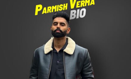 Biography : Parmish Verma