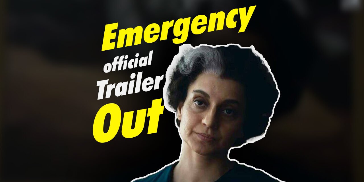 Emergency Hindi Movie Release Date Kangana Ranaut –