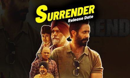 Surrender | New Punjabi Movie | Happi Gosal & Shruti Sharma