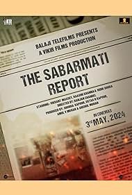 The Sabarmati Report