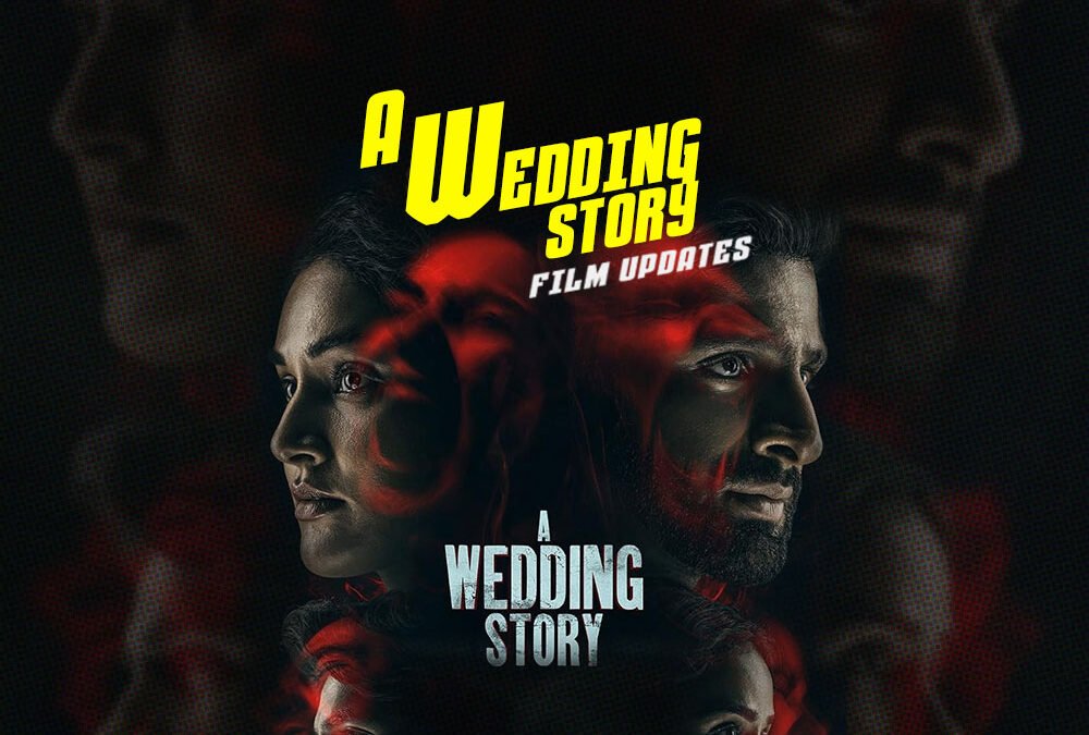 A Wedding Story | New Hindi Movie | Mukti Mohan