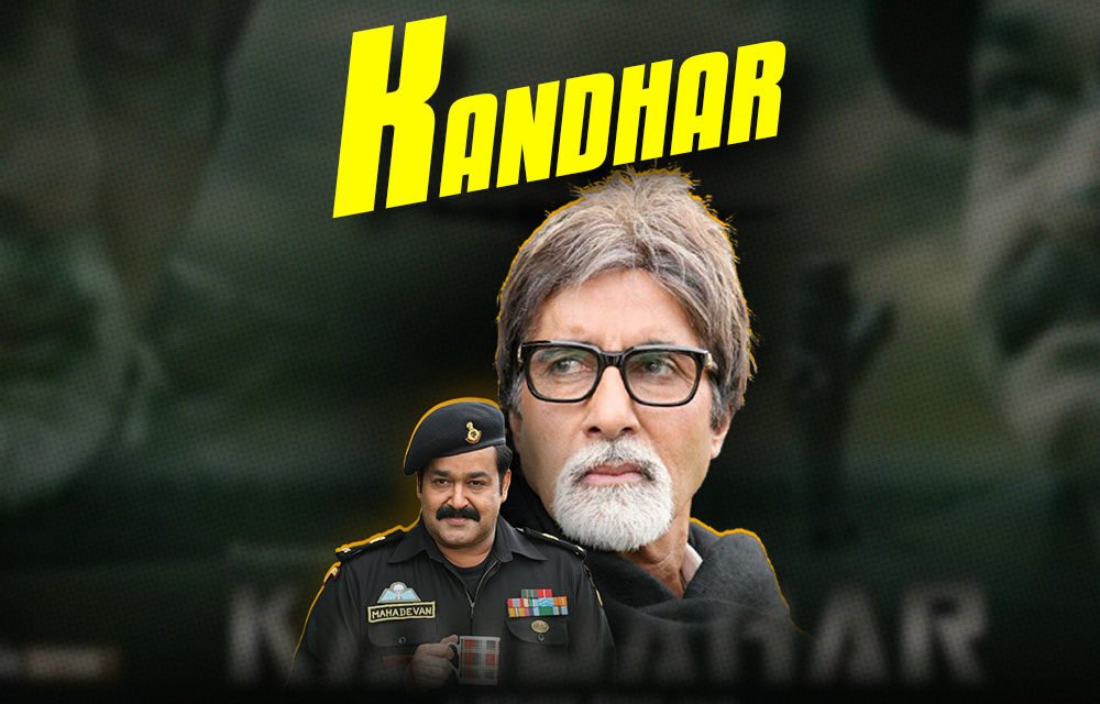 Kandahar | New Hindi Movie | Amitabh Bachchan and Mohanlal