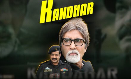 Kandahar | New Hindi Movie | Amitabh Bachchan and Mohanlal