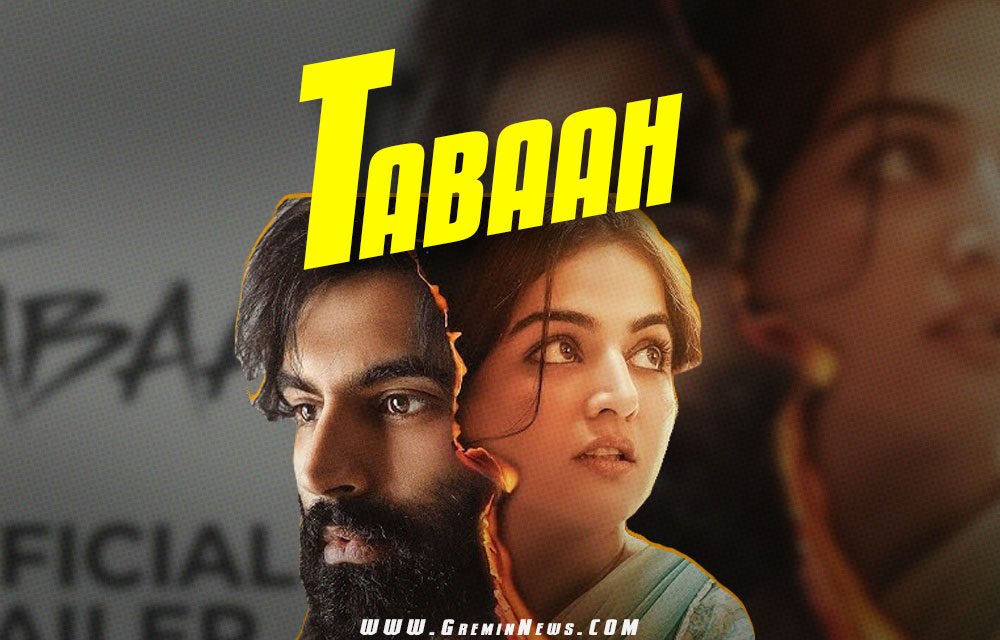 Tabaah | New Punjabi Movie| Parmish Verma & Wamiqa Gabbi