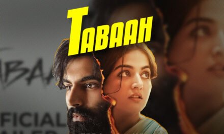 Tabaah | New Punjabi Movie| Parmish Verma & Wamiqa Gabbi